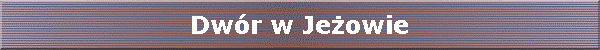 Dw�r w Je�owie