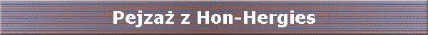 Pejza� z Hon-Hergies